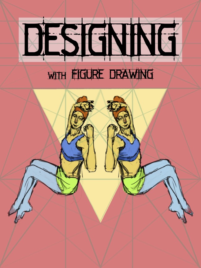 Poster: Designing with Figure Drawing. Two identical, light-skinned mirrored figures in form-fitting clothing on a pink background